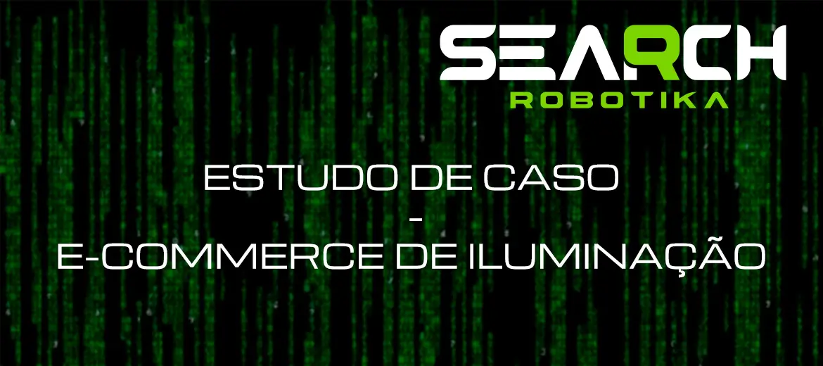 Estudo de Caso - E-commerce de Iluminação