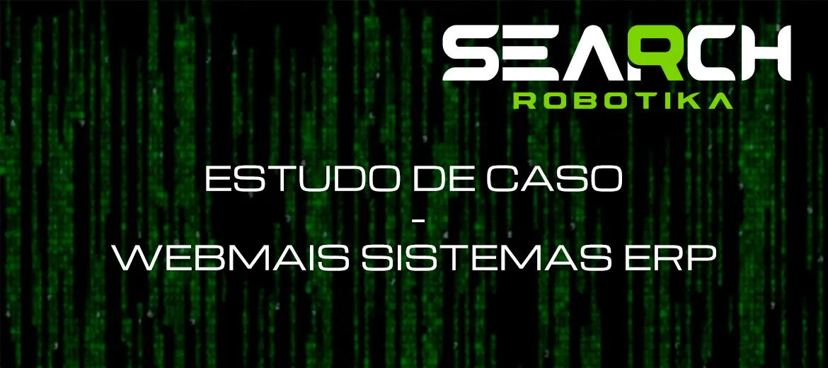 Estudo de Caso - Webmais Sistemas - ERP para Indústrias e Distribuidores